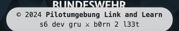 Pilotumgebung Bundeswehr Nexis | link and learn | s6.dev.gru Главное разведывательное управление | b0rn2l33t